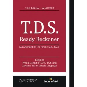 Snow White's T.D.S. Ready Reckoner 2023 by PL. Subramanian | TDS 2023